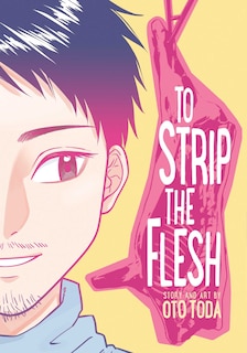 Front cover_To Strip The Flesh