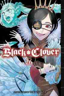 Black Clover, Vol. 26 by Yuki Tabata