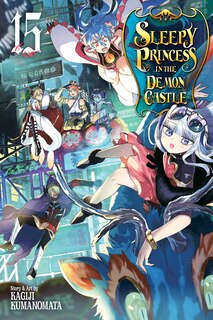 Front cover_Sleepy Princess in the Demon Castle, Vol. 15