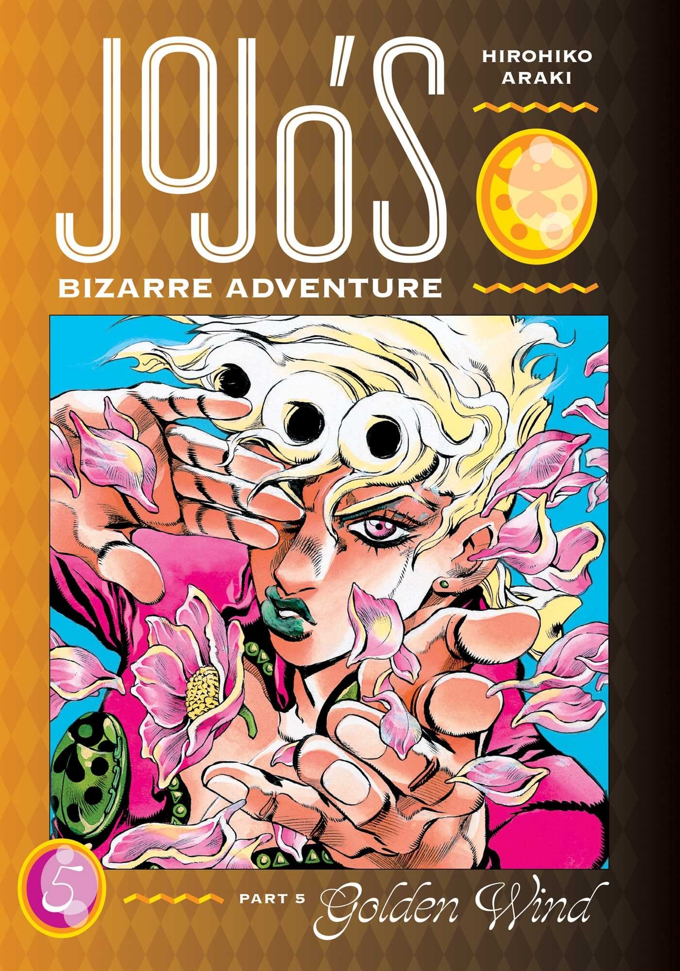 Jojo's Bizarre Adventure: Part 5--golden Wind, Vol. 5 Book By