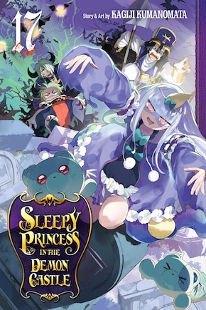 Sleepy Princess In The Demon Castle, Vol. 17