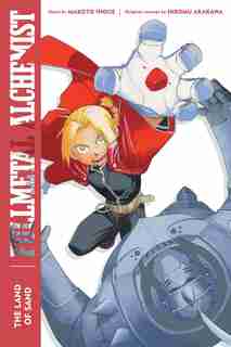 Fullmetal Alchemist: The Land Of Sand: Second Edition by Makoto Inoue