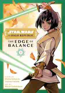 Star Wars: The High Republic: Edge Of Balance, Vol. 1 by Shima Shinya