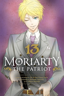 Front cover_Moriarty the Patriot, Vol. 13