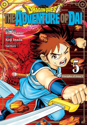 Dragon Quest: The Adventure Of Dai, Vol. 5: Disciples Of Avan