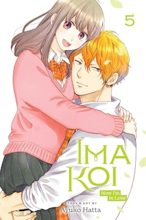 Front cover_Ima Koi: Now I'm in Love, Vol. 5