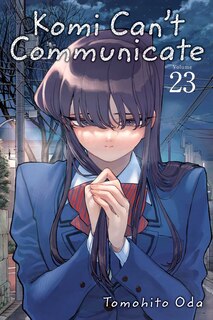 Front cover_Komi Can't Communicate, Vol. 23