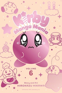 Front cover_Kirby Manga Mania, Vol. 6