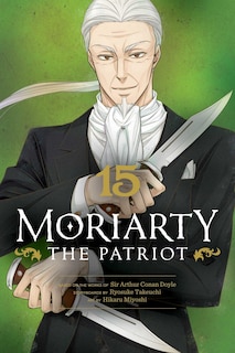 Front cover_Moriarty the Patriot, Vol. 15