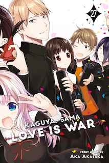 Front cover_Kaguya-sama: Love Is War, Vol. 27