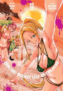Front cover_Zom 100: Bucket List of the Dead, Vol. 12