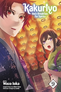 Front cover_Kakuriyo: Bed & Breakfast for Spirits, Vol. 9