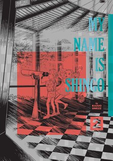 Couverture_My Name Is Shingo: The Perfect Edition, Vol. 2