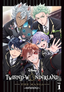 Front cover_Disney Twisted-Wonderland: The Manga – Anthology, Vol. 1
