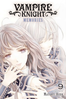 Couverture_Vampire Knight: Memories, Vol. 9