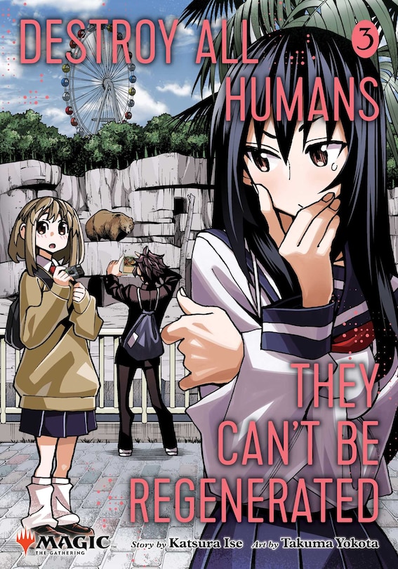 Front cover_Destroy All Humans. They Can't Be Regenerated. A Magic: The Gathering Manga, Vol. 3