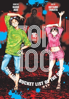 Front cover_Zom 100: Bucket List of the Dead, Vol. 16