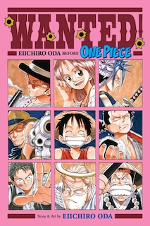 Wanted! Eiichiro Oda Before One Piece