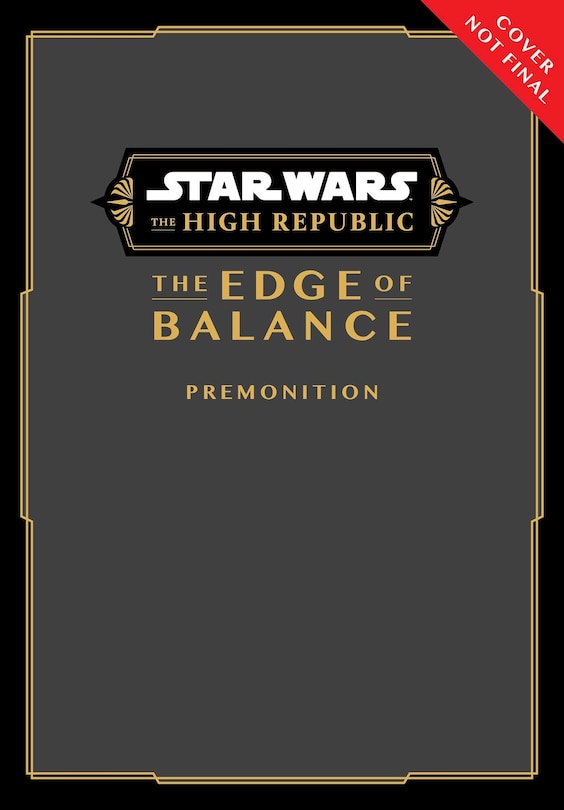 Front cover_Star Wars: The High Republic: The Edge of Balance—Premonition