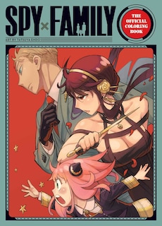 Front cover_Spy x Family: The Official Coloring Book