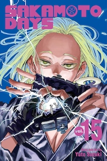 Front cover_Sakamoto Days, Vol. 15