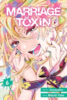 Front cover_Marriage Toxin, Vol. 6
