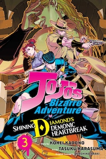 Front cover_JoJo's Bizarre Adventure: Shining Diamond's Demonic Heartbreak, Vol. 3