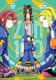 Front cover_Zom 100: Bucket List of the Dead, Vol. 17