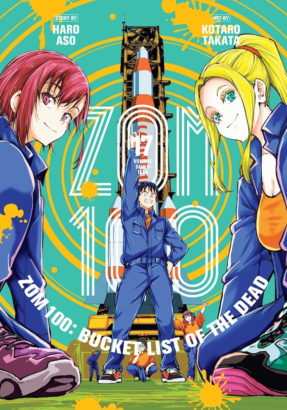 Front cover_Zom 100: Bucket List of the Dead, Vol. 17