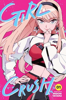 Front cover_Girl Crush, Vol. 1