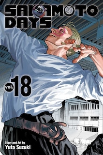 Front cover_Sakamoto Days, Vol. 18