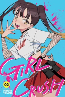 Front cover_Girl Crush, Vol. 2