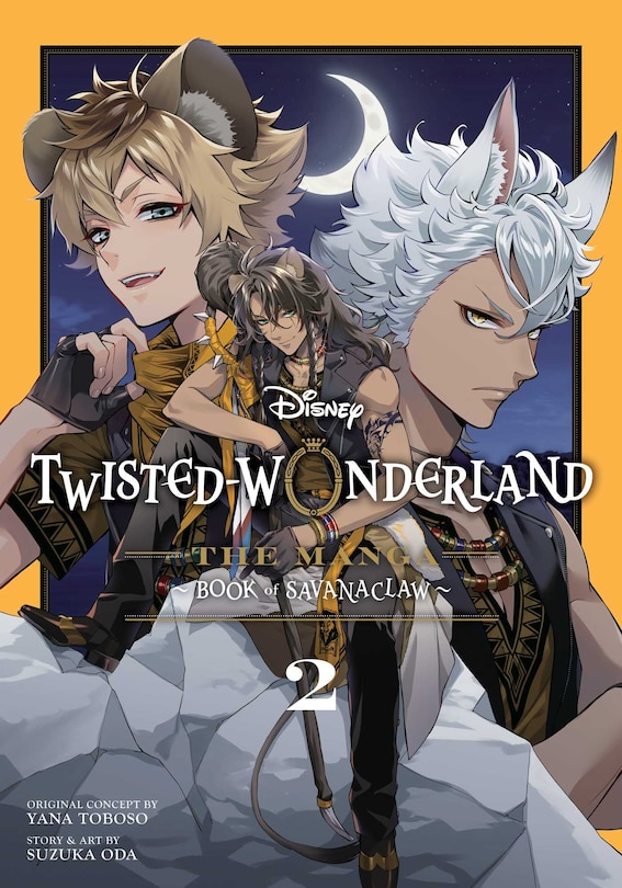 Front cover_Disney Twisted-Wonderland: The Manga – Book of Savanaclaw, Vol. 2