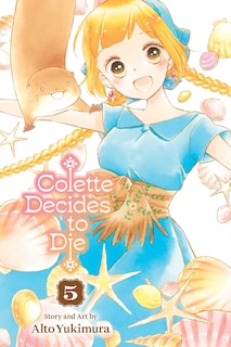 Couverture_Colette Decides to Die, Vol. 5