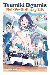 Couverture_Tsumiki Ogami's Not-So-Ordinary Life, Vol. 2