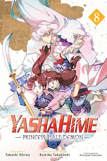 Front cover_Yashahime: Princess Half-Demon, Vol. 8