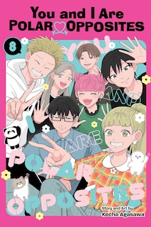 Front cover_You and I Are Polar Opposites, Vol. 8