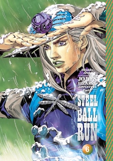 Front cover_JoJo's Bizarre Adventure: Part 7--Steel Ball Run, Vol. 6