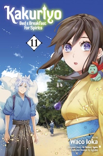 Couverture_Kakuriyo: Bed & Breakfast for Spirits, Vol. 11