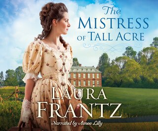 Couverture_The Mistress Of Tall Acre