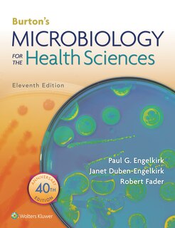 Fader Burton's Microbiology For The Health Sciences 11th Edition Text + Prepu Package