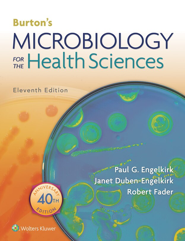 Fader Burton's Microbiology For The Health Sciences 11th Edition Text + Prepu Package