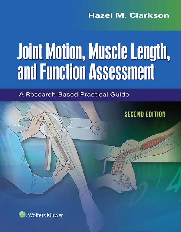 Couverture_Joint Motion, Muscle Length, And Function Assessment