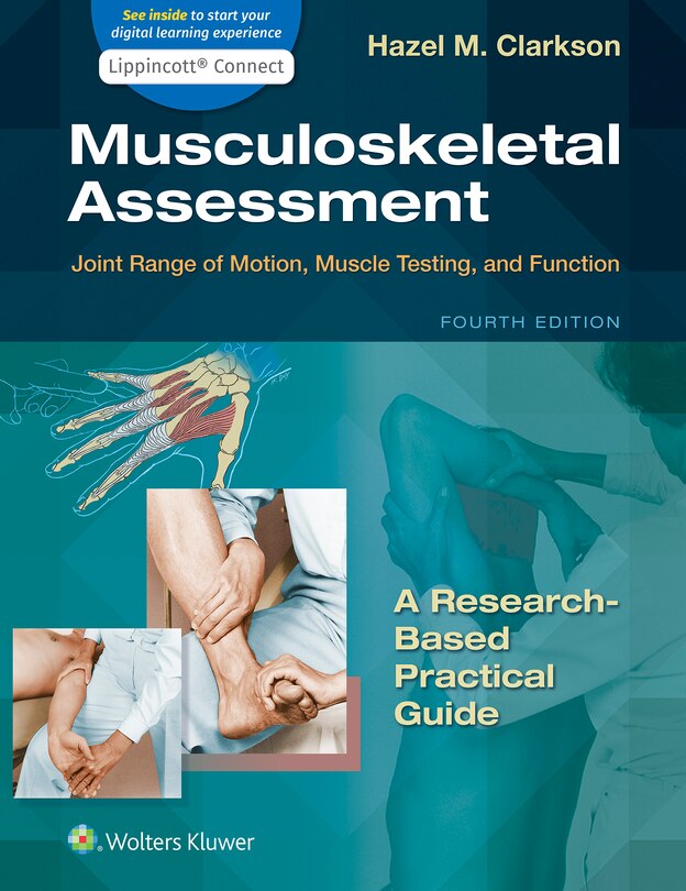 Musculoskeletal Assessment: Joint Range Of Motion, Muscle Testing, And Function