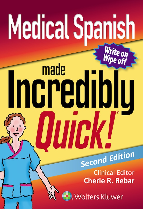 Couverture_Medical Spanish Made Incredibly Quick