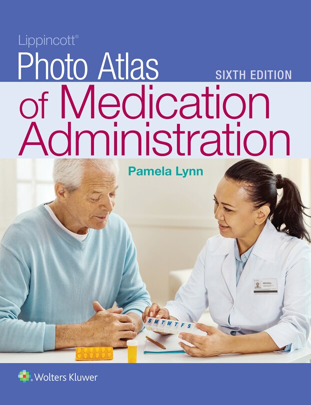 Couverture_Lippincott Photo Atlas Of Medication Administration