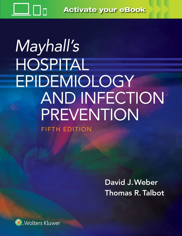 Front cover_Mayhall's Hospital Epidemiology And Infection Prevention
