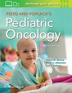 Front cover_Pizzo And Poplack's Pediatric Oncology
