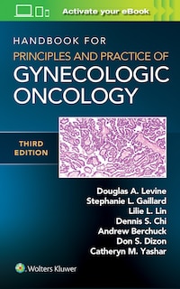 Couverture_Handbook For Principles And Practice Of Gynecologic Oncology