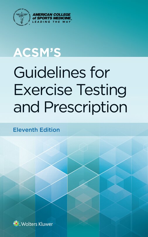 Couverture_Acsm's Guidelines For Exercise Testing And Prescription